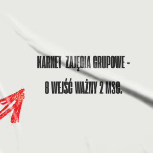 Karnet 8 wejść na zajęcia grupowe